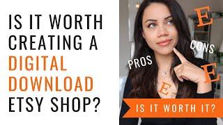 IS ETSY WORTH IT? Pros & Cons Of Selling Etsy Digital Products (E.g Art Printables) In 2021