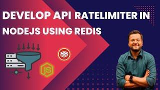 REST API Rate Limiter in NodeJS using Redis and ExpressJs | REST API Rate Limiter | Redis