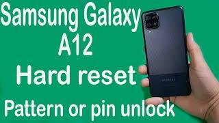 Samsung Galaxy A12 Hard reset/Pattern or pin unlock