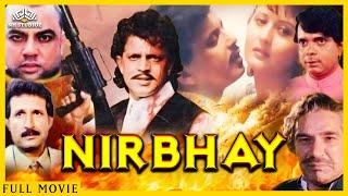 Nirbhay | Action Thriller Movie | Full Movie | Mithun Chakraborty, Sangeeta Bijlani,Paresh Rawal