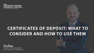 Certificates of Deposit: What to Consider and How to Use Them - Replay