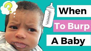 Tips on Burping Your Baby | Best Ways To Know WHEN To Burp A Baby!