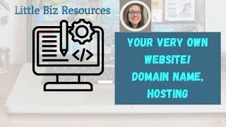 Getting A Domain Name and Web Hosting