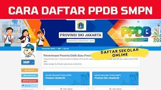 CARA DAFTAR PPDB SMP NEGERI JAKARTA | SMP NEGERI JAKARTA