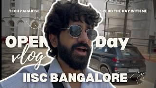 Open Day at Indian Institute of Science | Tech & Science | IISc Bangalore | Full Vlog