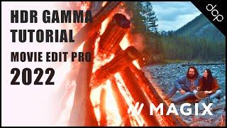 HDR Gamma Tutorial - Movie Edit Pro 2022