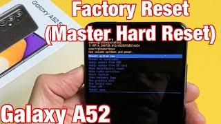 How to hard reset Samsung Galaxy A52 | Galaxy A52: How to Factory Reset (Hard Reset)