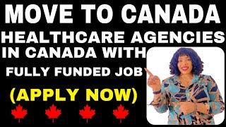 NEW AGENCY HIRING HEALTHCARE WORKERS RIGHT NOW IN CANADA | MOVE WITH YOUR FAMILY