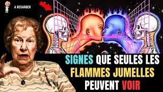 7 Signes de Flamme Jumelle Qui N'Arrivent QU'aux Flammes Jumelles  Dolores Cannon en français