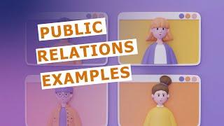 Public Relations Examples 2024