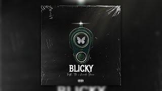 MPR Tito - Blicky (ft. Ricardo Blanco) [Prod. By Bianchi 448 & Good Beats ATL]