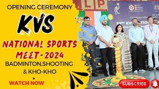 Inaugration of kvs National sports meet 2024  #kvsnsm2024 #sporrsmeet 2024 #kvs