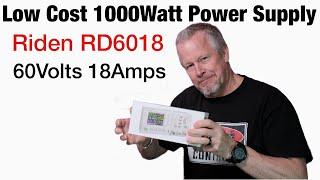 Low Cost 1000Watt Bench Power Supply RD6018 #Ridenpowersupply #RD6018 #buildyourownpowersupply