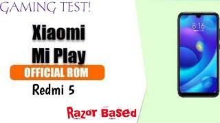 Redmi 5: MIUI Play OS 12.0.2 STABLE Rom | ROSY Rom | Razer STABLE | Gaming Test, is it BETTER?