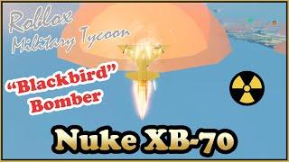 Nuke XB-70, A High Speed Nuke Bomber In Military Tycoon Roblox