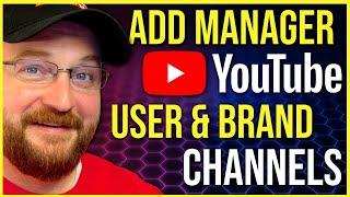 How To Add A Manager To Your YouTube Channel 2020