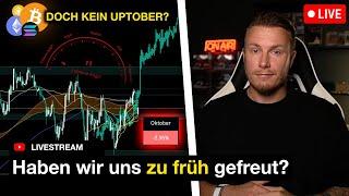 Krypto: "Uptober" & Bullrun abgesagt? Haben wir uns doch zu früh gefreut? | Livestream