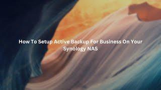 Back up your PC This Way! | Active Backup For Business