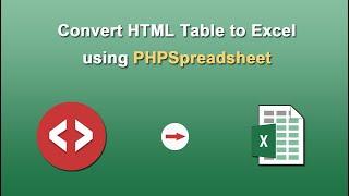 Convert HTML Table to Excel using PHPSpreadsheet