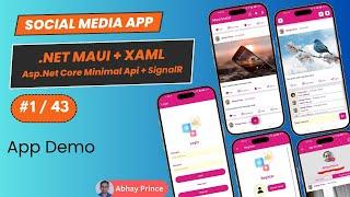 # 1 of 43 - Build Fullstack Social Media App .NET MAUI XAML + Asp.Net Core Minimal Api + SignalR
