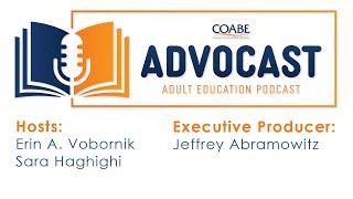 Adult Ed Advocast E4: Advocacy Dream Team