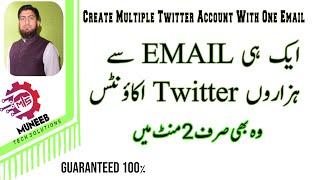 Create Multiple Twitter Account With One Email | Twitter Account Suspend | Create New Twitter Acount