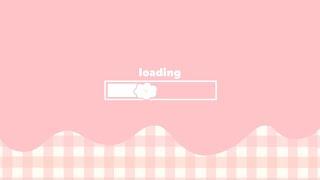 18 AESTHETIC & CUTE LOADING SCREEN (Free)