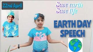 Earth Day speech for kids | Kids activity on World earth day | save earth | save life