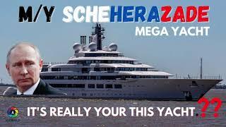 SCHEHERAZADE Real Putin Super Yacht? Inside secret Russian Mega Yacht