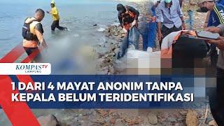 Misteri Mayat Anonim Tanpa Kepala Berhasil Terungkap