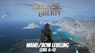 Throne & Liberty Live Stream | Wand/Bow Healer Leveling - Lvl 6-12