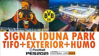 SIGNAL IDUNA PARK PES 2021 & FL24 / HUMO+EXTERIOR+TIFO / SIDER #pes2021 #borussiadortmund #efootball