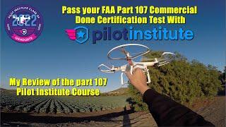 Pilot Institute Part 107 training course review