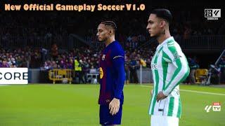 New Official Gameplay Soccer V1.0 - PES 2021 & Football Life 2025