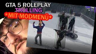 GTA 5 ROLEPLAY TROLLING - ICH BIN MODDER!| Deutsch - IlhanFVJ