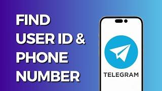 How to Find Username and Phone Number in Telegram 2023