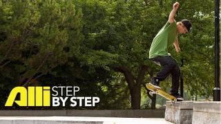 How To Frontside Crook, Jani Laitiala, Alli Sports Skateboard Step By Step Trick Tips