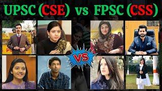 UPSC (CSE) Vs FPSC (CSS) | IAS Vs CSS | UPSC Vs FPSC | Perfect info