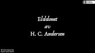 Elddonet by Hans Christian Andersen | Swedish audiobook | Literature for Eyes and Ears