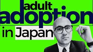 Adult Adoption in Japan | Startup | Sarthak Ahuja