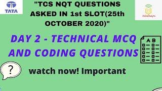 Tcs nqt 2021 technical and coding questions asked on 25th october | TCS NQT day 2