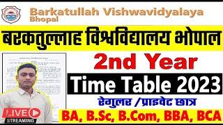 bu bhopal ug 2nd year Time table 2023-24 || bu bhopal ba bsc bcom 2nd year  time table 2023-24