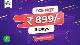 TCS NQT 2020 | 3 Days Crash Course