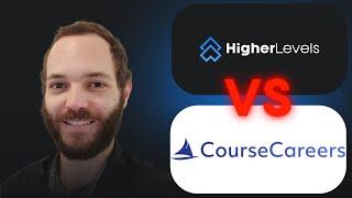 CourseCareers vs Higher Levels | He Took Both