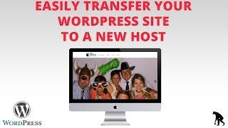 How to Transfer Entire WordPress Site to New Host - EASY (Duplicator Plugin)