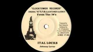 JOHNNY LOVER + BRAD SETTER ALL STARS - Ital locks + vital drums (1974 Clocktower repress).