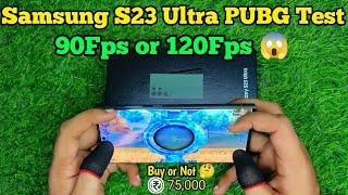 Samsung S23 Ultra PUBG Test  With Fps  Buy or Not PUBGM