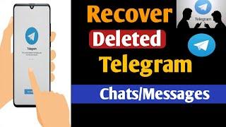 How to Recover Deleted Telegram Message, Chats, Pictures, and Videos? Recover Telegram Chats.