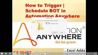 How to trigger | schedule | Edit BOT in  Automation Anywhere