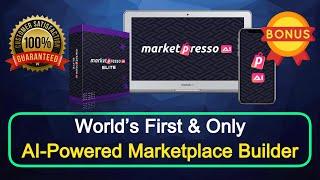 MarketPresso AI Review - AI-Powered Marketplace Builder App